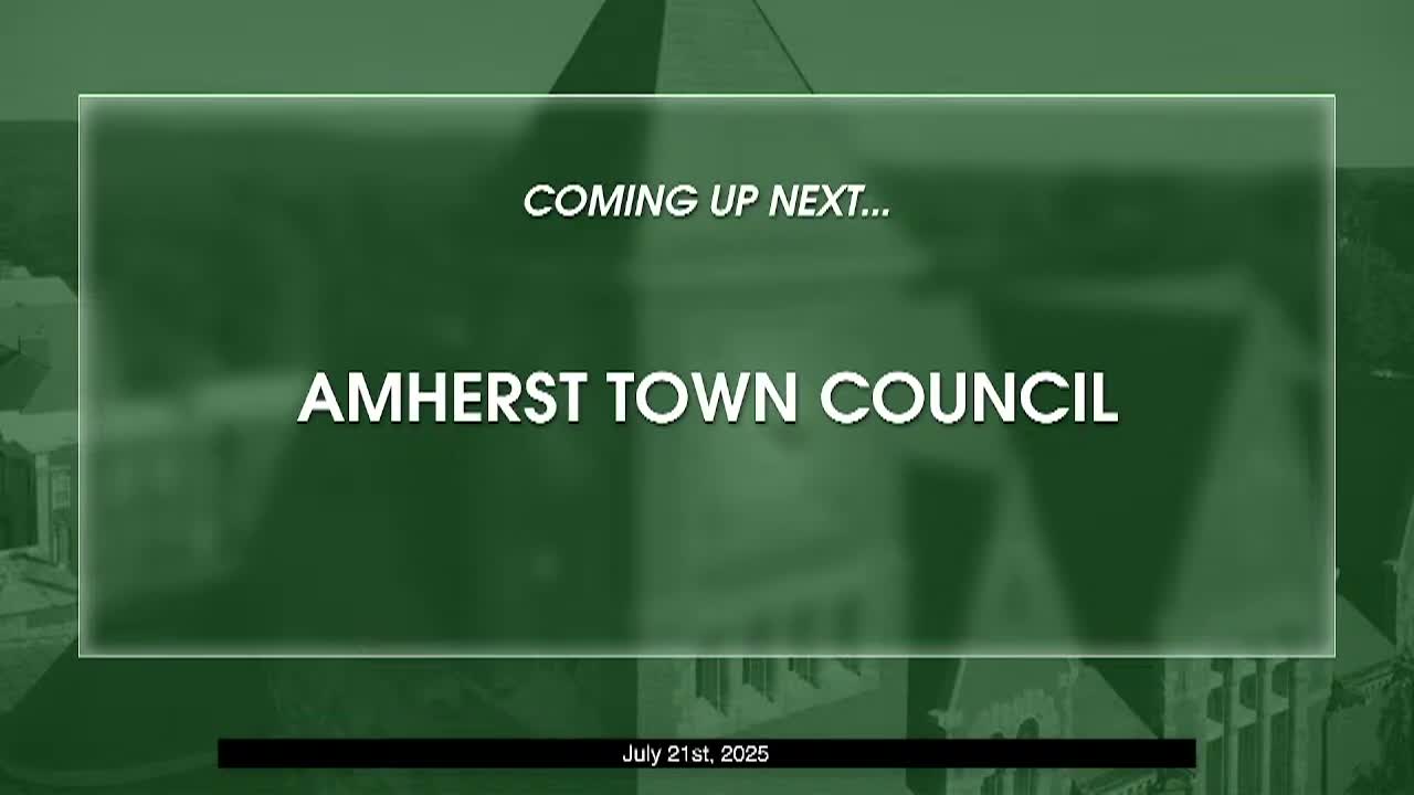 Thumbnail image for Amherst Town Council: July 21, 2025